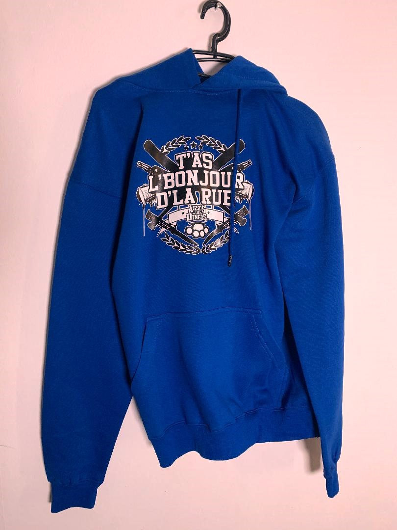 SWEAT à capuche T'AS L'BONJOUR D'LA RUE